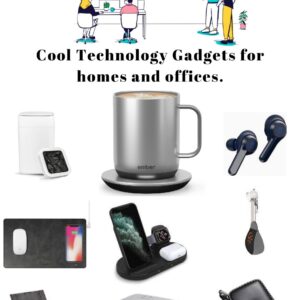 Cool Technology Gadgets for Home and Offices in the Year 2022